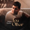 Teu Olhar - Single