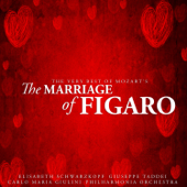 The Very Best of Mozart's The Marriage of Figaro - フィルハーモニア管弦楽団, フィルハーモニア合唱団, カルロ・マリア・ジュリーニ, エリザベート・シュワルツコップ, ジュゼッペ・タディ & Fiorenza Cossotto