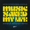 Music Saved My Life (Marshall Jefferson Remix) - Single album lyrics, reviews, download