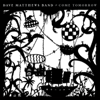 Dave Matthews Band - Come Tomorrow  artwork