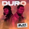 Duro (feat. Idowest) - Slot lyrics