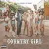 Country Girl (feat. Tay Money) - Single album lyrics, reviews, download