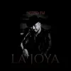 La Joya album lyrics, reviews, download