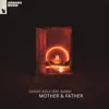 Stream & download Mother & Father (feat. Bukhu) - Single