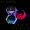 Nanocore - DJ Kanda lyrics