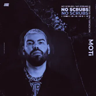 No Scrubs by MOTi song reviws