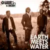 Stream & download Earth Meets Water (Club Mix)