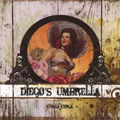 Viva la Juerga by Diego's Umbrella album reviews, ratings, credits