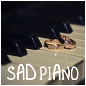 Sad Piano, Melancholy, Relaxation, Study, Sleep, Zen, Serenity, Harmony artwork