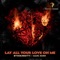 Lay All Your Love on Me (Extended Mix) artwork