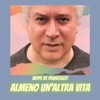 Almeno un'altra vita - Single