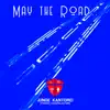May the road... (...rise to meet you - 25 Jahre Junge Kantorei St. Maria Kaiserslautern) album lyrics, reviews, download