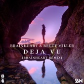 Deja Vu (Brainheart Remix) artwork