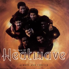 The Best of Heatwave: Always and Forever