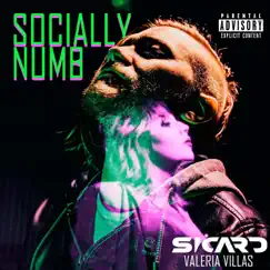 Socially Numb - Single by Sicard & Valeria Villas album reviews, ratings, credits
