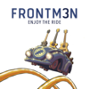 FRONTM3N - Enjoy The Ride artwork
