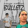 Bulletz - Single album lyrics, reviews, download