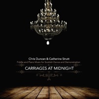 Carriages at Midnight by Chris Duncan & Catherine Strutt on Apple Music