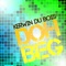 Doh Beg - Kerwin Du Bois lyrics