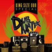 King Size Dub - Dubmatix