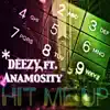 Stream & download Hit Me Up (feat. June B & Anamosity) - Single