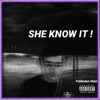 She Know It ! - Single