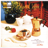 Black Coffee - Peggy Lee Cover Art