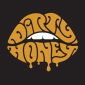 Dirty Honey - Rolling 7s
