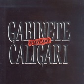 Gabinete Caligari - Sólo Se Vive una Vez
