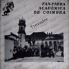 FAN-Farra Académica de Coimbra - Trovador