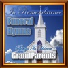 In Remembrance Funeral Hymns - Songs To Honor Your Grandparents