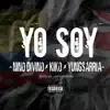 Yo Soy (Radio Edit) [Radio Edit] - Single album lyrics, reviews, download