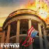 System (feat. Shane Reis) - Single album lyrics, reviews, download