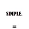 Simple (feat. Rico Nasty) - Single