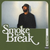 Smoke Break - EP artwork