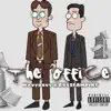 The Office - EP album lyrics, reviews, download