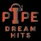 Big Angel - Pipe Dream Hits lyrics
