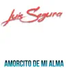 Stream & download Amorcito De Mi Alma - Single