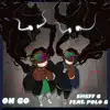 On Go (feat. Polo G) song lyrics