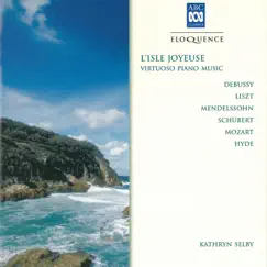 L'isle Joyeuse: Virtuoso Piano Music by Kathryn Selby album reviews, ratings, credits