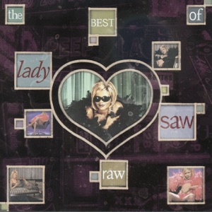 Lady Saw - Raw - The Best Of Lady Saw - Zortam Music
