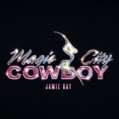 MAGIC CITY COWBOY artwork