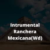 Música Mexicana Con Mariachi Instrumental artwork