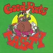 The Good Rats - Tasty