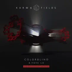 Colorblind (feat. Tove Lo) [OddKidOut Remix] [OddKidOut Remix] - Single by Karma Fields album reviews, ratings, credits