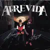 Atrevida - Single album lyrics, reviews, download