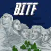 BITF (feat. G3 & DMO) - Single album lyrics, reviews, download