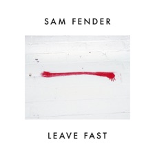 Leave Fast artwork