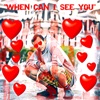 When Can I See You - Single