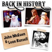 John McEuen, Leon Russell - Back In History